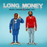 Peewee Longway, Money Man