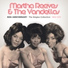 Martha Reeves And The Vandellas