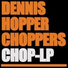 Dennis Hopper Choppers