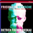 Friedrich Nietzsche - Lieder: Piano Works / Melodrama - 1996