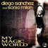 Diego Sanchez feat. Sonia Milan