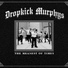 Dropkick Murphys