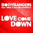 Bodybangers feat. TomE & Jaicko Lawrence feat. Jaicko Lawrence, TomE