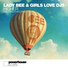 Lady Bee feat. Girls Love DJs