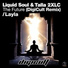 Liquid Soul, Talla 2XLC