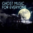 Ghost Music Sanctuary