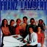Franz Lambert & The Dreamland Singers