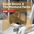 David Boone, The Montana Twins