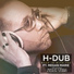 Producer H-Dub feat. Megan Marie