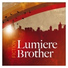 Lumiere Brother