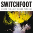 Switchfoot feat. Lecrae