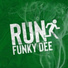 Funky Dee