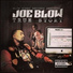 Joe Blow feat. D Law, Street Knowledge