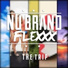 Nu Brand Flexxx - -u0027SHAMPOO-u0027 - ft. Saskilla, Wonder & Boyadee