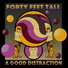 Forty Feet Tall