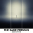 The Same Persons