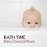 Bath Time Baby Music Lullabies