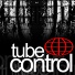 Tube Control