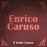 Enrico Caruso