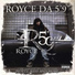 Royce Da 5'9" feat. Cha Cha, Tre Little, Cut Throat, Ex Government Agent