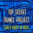 Top Secret Trance Project