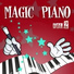 Magic Piano