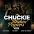 Chuckie feat. Lupe Fiasco, Snow Tha Product, Too Short