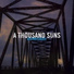 A Thousand Suns