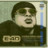 E-40 feat. OMB Peezy, Trenchrunner Poodie, Damani