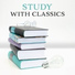 Classical Study Music & Studying Music