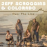 Jeff Scroggins & Colorado