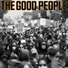 The Good People feat. Mikey D, Tone Spliff