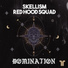 Skellism, Red Hood Squad