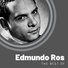 Edmundo Ros