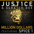 Just1ce, Scratch Dee feat. Spice 1