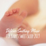 Soothing Baby Music Zone, Baby Shower Universe, Easy Sleep Music