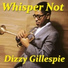 Dizzy Gillespie