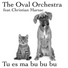 The Oval Orchestra feat. Christian Marsac