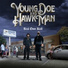Young Doe, Hawk Man feat. E-40, Stresmatic