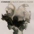 Common feat. Bilal