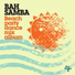 Bah Samba feat. Phil Asher, The Fatback Band