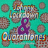 Johnny Lockdown & the Quarantones