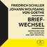 Will Quadflieg, Gert Westphal, Johann Wolfgang von Goethe, Friedrich Schiller