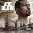 Joe Blow feat. Mozzy, LiL Blood, Philthy Rich, LiL Aj