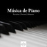 Musica de Piano Escuela & Best Classical New Age Piano Music