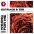 OUTRAGE, TBR