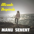 Manu Senent