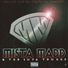 Mista Madd feat. The Most Hated