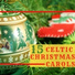 Woman Motley & Celtic Christmas Songs Orchestra