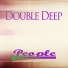 Double Deep